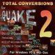 Quake 2 Total Conversions